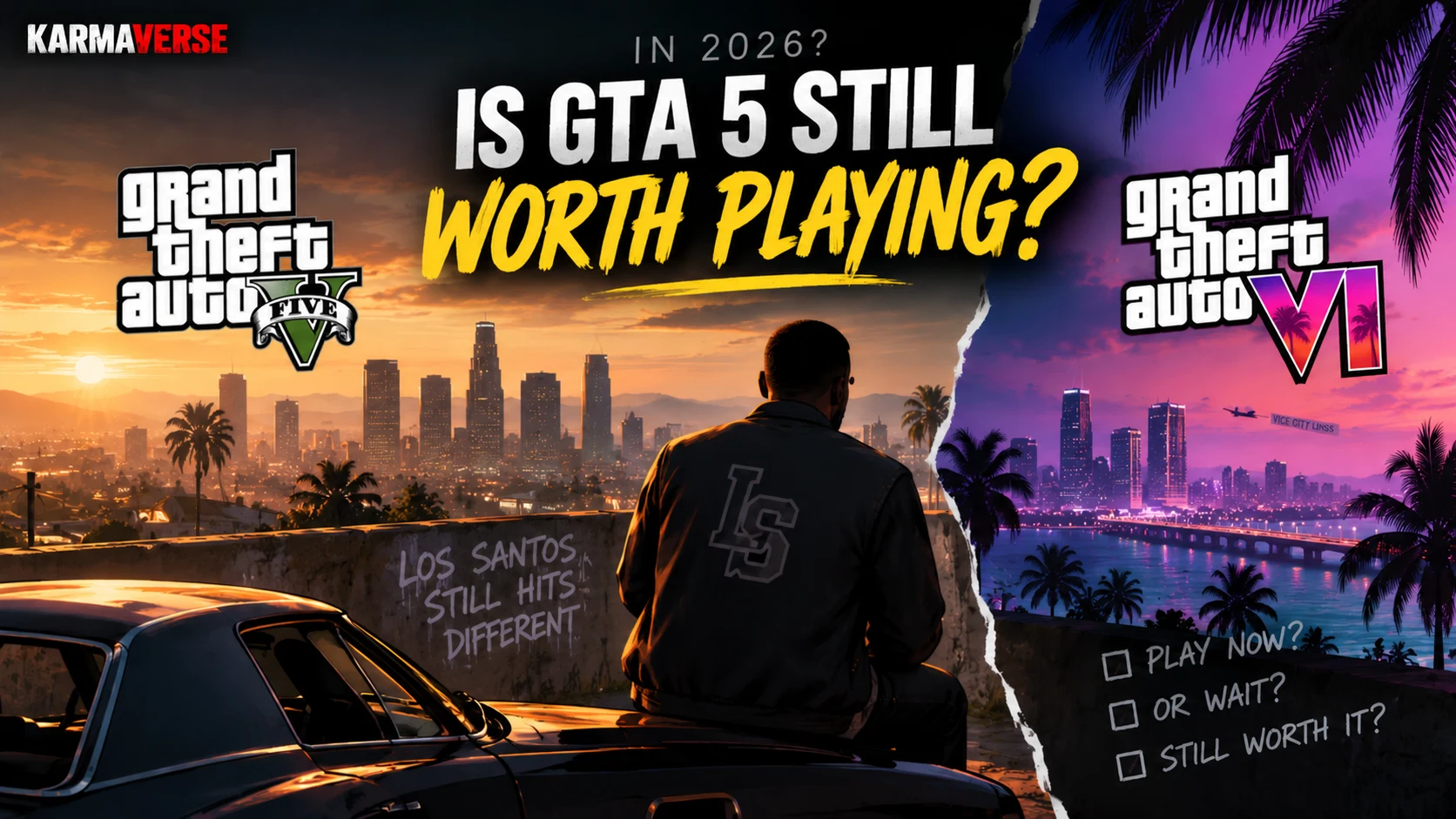 Is GTA 5 still worth playing in 2026, comparing GTA 5 and GTA 6 with Los Santos and Vice City